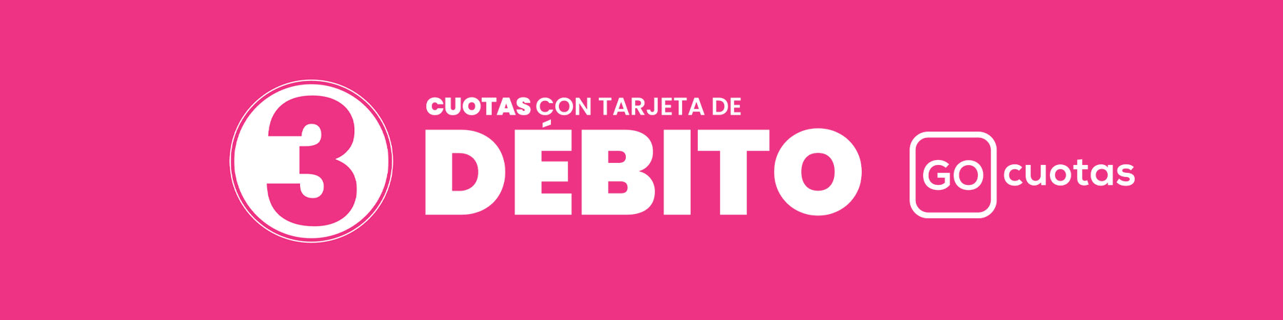 Cuotas Sin Interés con GO CUOTAS